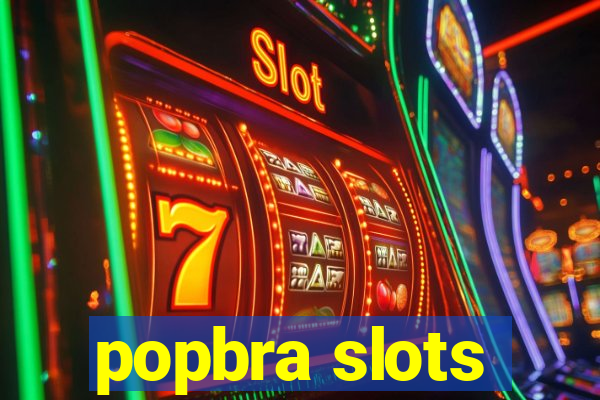 popbra slots